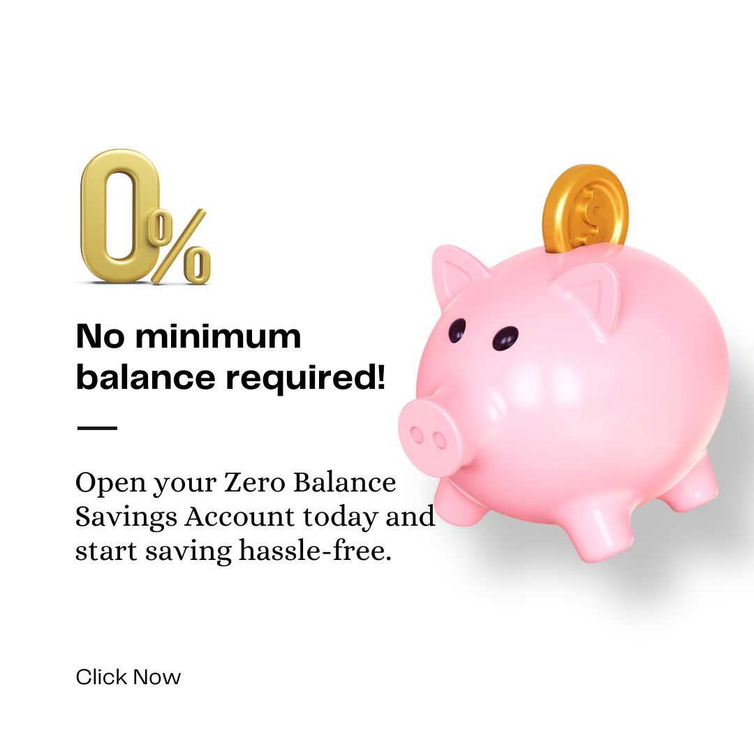 zero balance savings account | Shepays